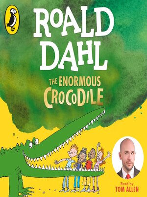 cover image of The Enormous Crocodile